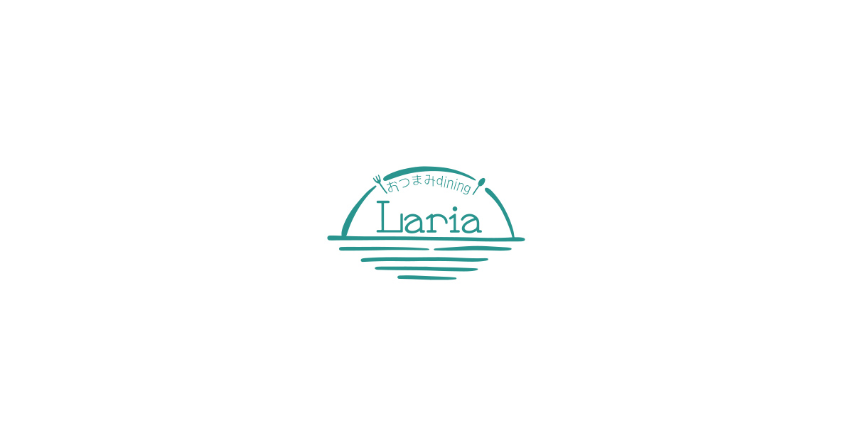 おつまみDining Laria